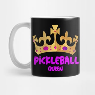Funny Pickleball Saying Pickleball Player Queen Gold Crown Mug